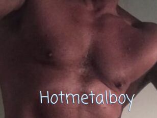 Hotmetalboy