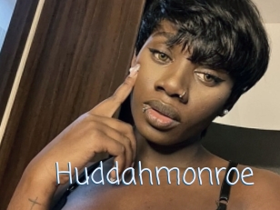 Huddahmonroe