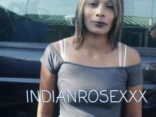 INDIANROSEXXX