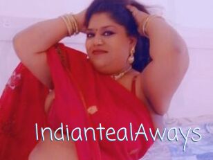 IndiantealAways