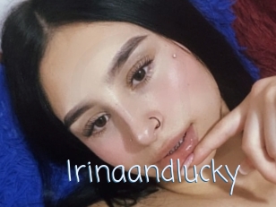 Irinaandlucky