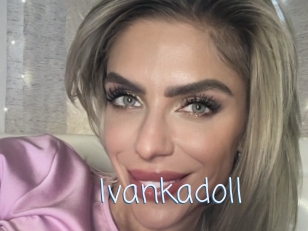 Ivankadoll