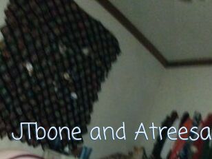 JTbone_and_Atreesas