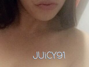 JUiCY91