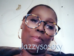 Jazzysosexy