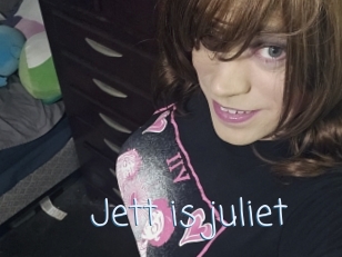 Jett_is_juliet