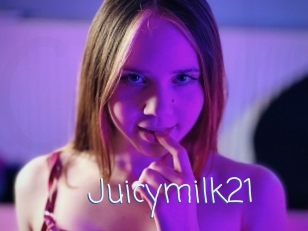 Juicymilk21