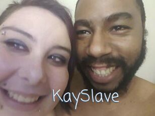 KaySlave