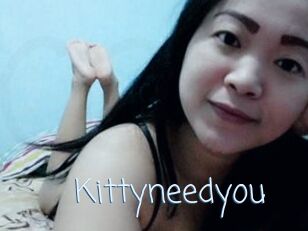 Kittyneedyou