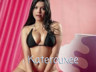 Katerouxee