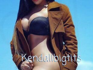 Kendallbigtits