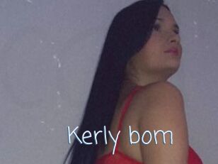 Kerly_bom