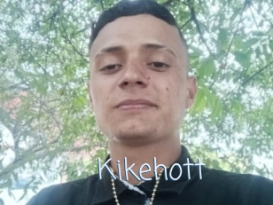 Kikehott