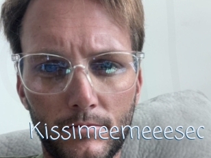 Kissimeemeeesec