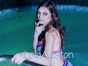 LolaAniston