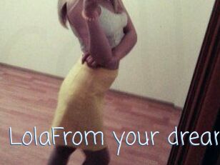 LolaFrom_your_dream
