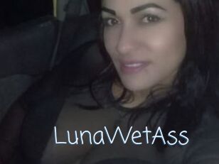 LunaWetAss