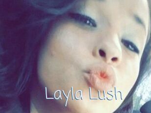 _Layla_Lush_