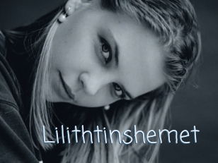 Lilithtinshemet