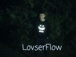 LovserFlow