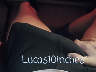 Lucas10inches