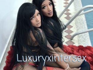 Luxuryxintersex