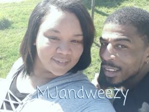 MJandweezy