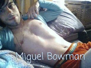 Miguel_Bowman