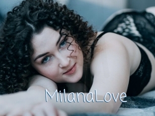 MilanaLove