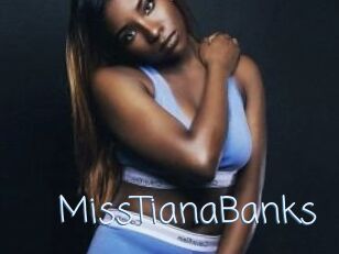 MissTianaBanks