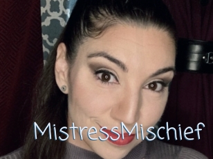 MistressMischief