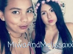 MiwaAndMelissaxx