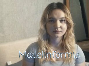 Madelinformis