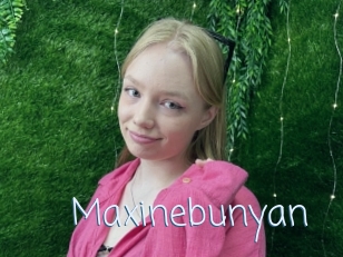 Maxinebunyan