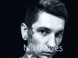 Maxreaves