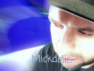 Mickdollz