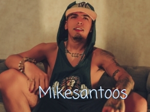 Mikesantoos