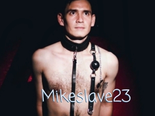 Mikeslave23