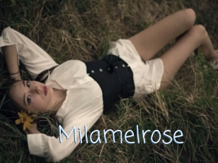 Milamelrose