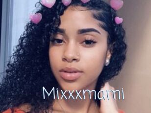 Mixxxmami