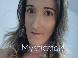 Mysticmaid