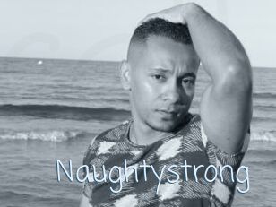 Naughtystrong