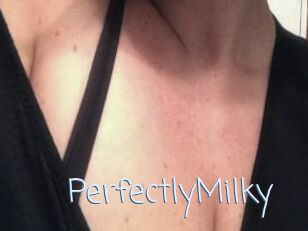 PerfectlyMilky