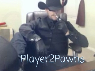 Player2Pawns