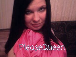 PleaseQueen