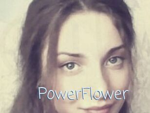 PowerFlower