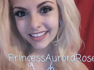 PrincessAuroraRose