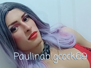 Paulinabigcock69