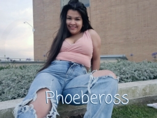 Phoebeross