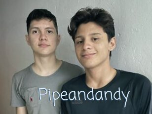 Pipeandandy